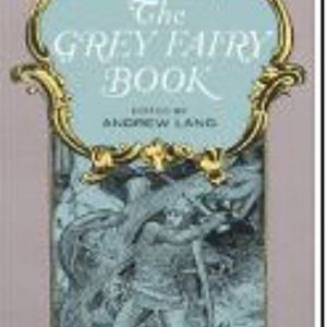 THE GREY FAIRY BOOK