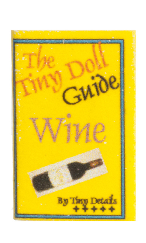 TINY DOLL GUIDE TO WINE